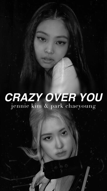 crazy over you