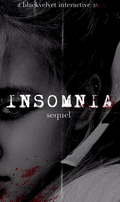insomnia part II (blackvelvet)